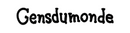 GENSDUMONDE